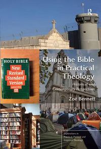 Cover image for Using the Bible in Practical Theology: Historical and Contemporary Perspectives