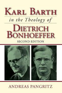 Cover image for Karl Barth in the Theology of Dietrich Bonhoeffer