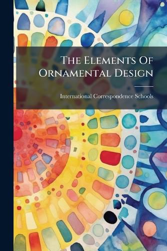 Cover image for The Elements Of Ornamental Design
