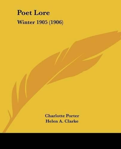 Cover image for Poet Lore: Winter 1905 (1906)