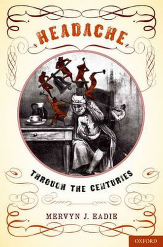 Cover image for Headache: Through the Centuries