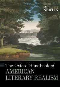 Cover image for The Oxford Handbook of American Literary Realism