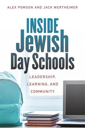 Cover image for Inside Jewish Day Schools - Leadership, Learning, and Community