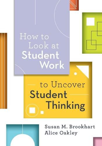 Cover image for How to Look at Student Work to Uncover Student Thinking