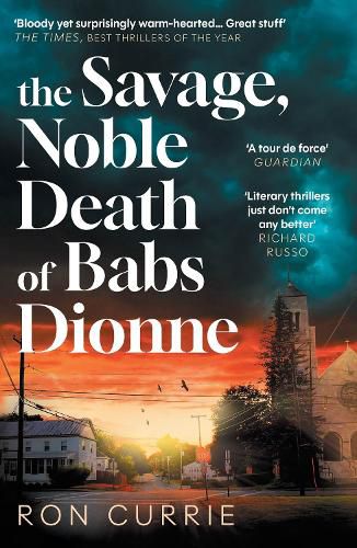 Cover image for The Savage, Noble Death of Babs Dionne