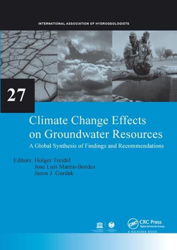 Cover image for Climate Change Effects on Groundwater Resources: A Global Synthesis of Findings and Recommendations