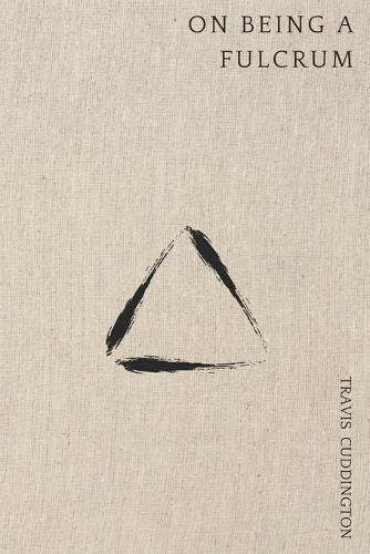 Cover image for On Being A Fulcrum