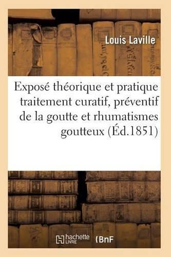 Cover image for Traitement Curatif Et Preventif de la Goutte Et Des Rhumatismes Goutteux Ned