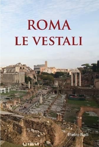 Cover image for Roma Le Vestali