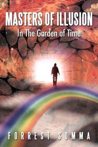Cover image for Masters of Illusion in the Garden of Time