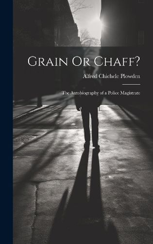 Cover image for Grain Or Chaff?