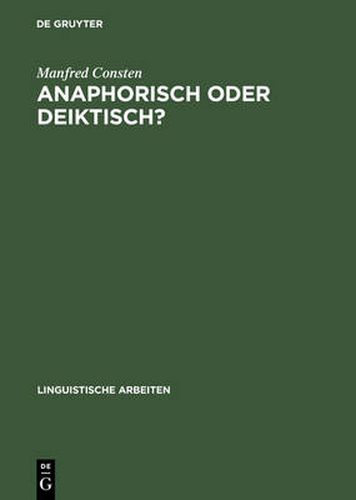 Cover image for Anaphorisch oder deiktisch?