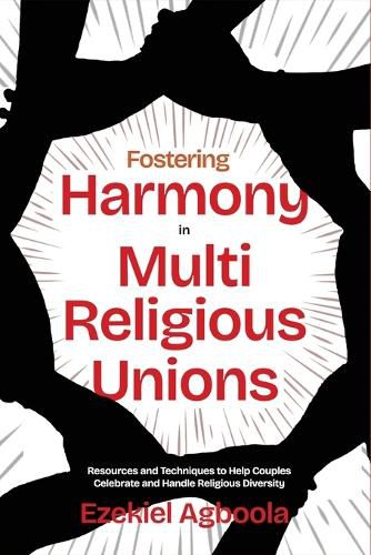 Cover image for Fostering Harmony in Multireligious Unions