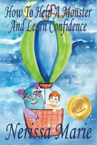 Cover image for How to Help a Monster and Learn Confidence (Bedtime story about a Boy and his Monster Learning Self Confidence, Picture Books, Preschool Books, Kids Ages 2-8, Baby Books, Kids Book, Books for Kids)