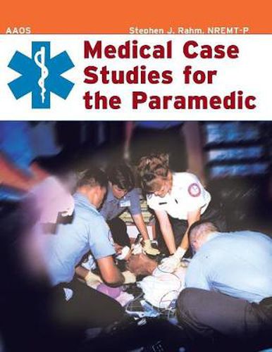 Cover image for Medical Case Studies For The Paramedic