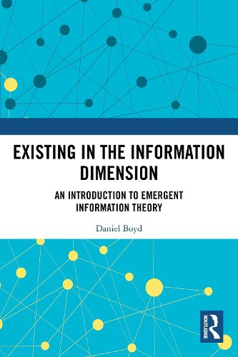 Cover image for Existing in the Information Dimension
