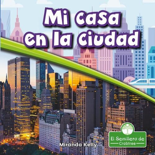 Cover image for Mi Casa En La Ciudad