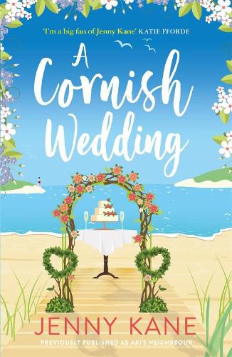 Cover image for A Cornish Wedding: a heart-warming and uplifting summer romance