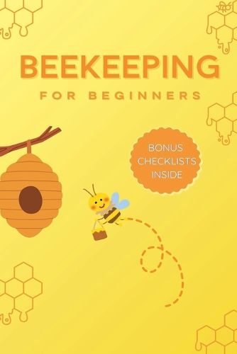 Beekeeping for Beginners