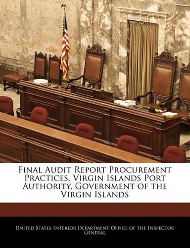 Final Audit Report Procurement Practices, Virgin Islands Port Authority, Government of the Virgin Islands