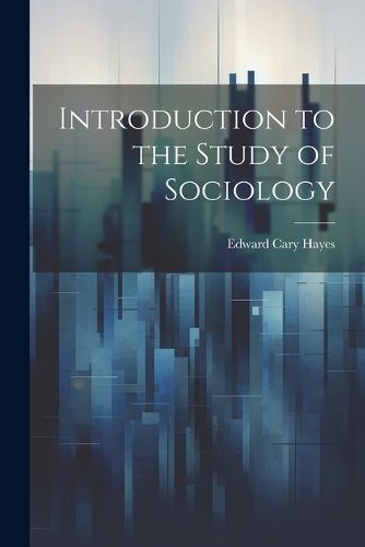 Cover image for Introduction to the Study of Sociology