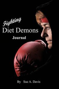 Cover image for Fighting Diet Demons