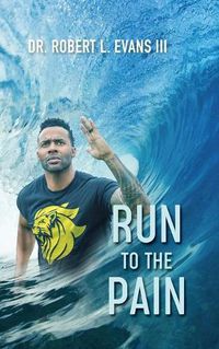 Cover image for Run to the Pain