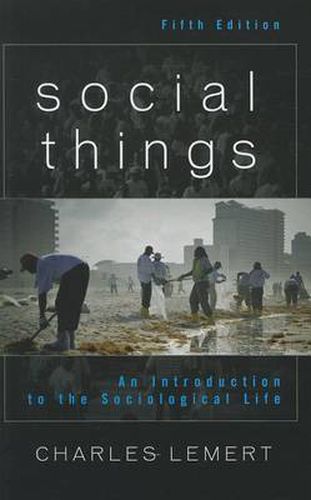 Cover image for Social Things: An Introduction to the Sociological Life