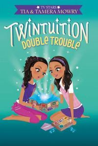 Cover image for Twintuition: Double Trouble
