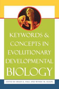 Cover image for Keywords and Concepts in Evolutionary Developmental Biology