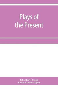 Cover image for Plays of the present