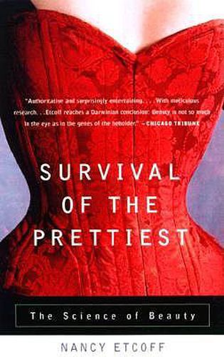Cover image for Survival of the Prettiest: The Science of Beauty