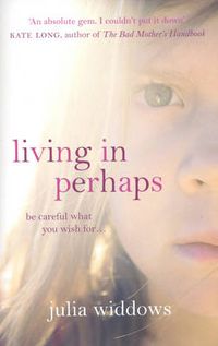 Cover image for Living In Perhaps
