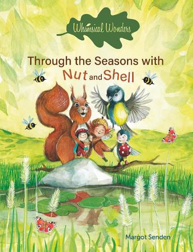 Cover image for Whimsical Wonders. Through the Seasons with Nut and Shell