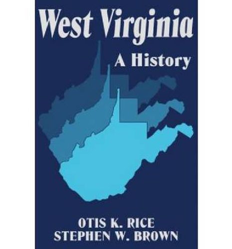 West Virginia: A History