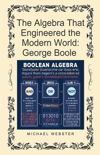 Cover image for The Algebra That Engineered the Modern World