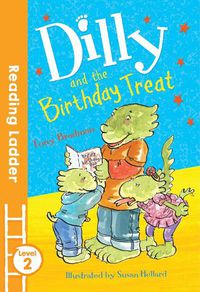 Cover image for Dilly and the Birthday Treat