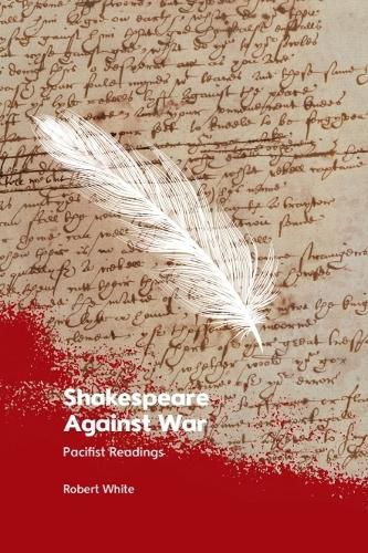 Cover image for Shakespeare Against War