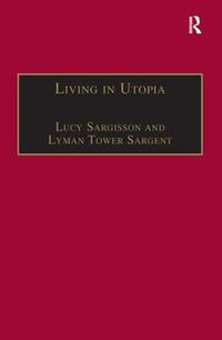 Cover image for Living in Utopia: New Zealand's Intentional Communities