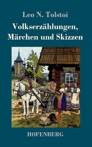 Cover image for Volkserzahlungen, Marchen und Skizzen