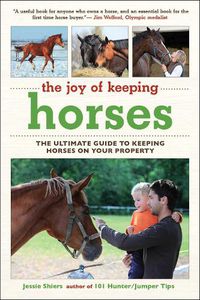 Cover image for The Joy of Keeping Horses