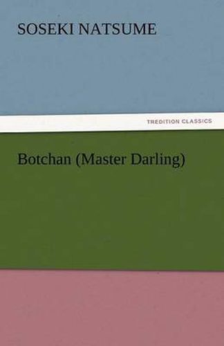 Cover image for Botchan (Master Darling)