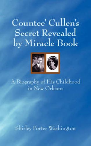 Cover image for Countee' Cullen's Secret Revealed by Miracle Book