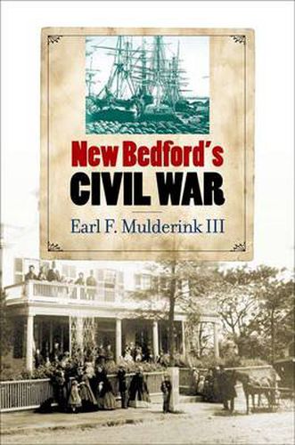 Cover image for New Bedford's Civil War