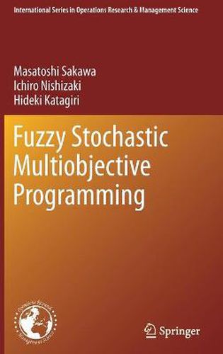 Cover image for Fuzzy Stochastic Multiobjective Programming