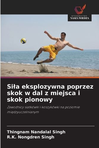 Cover image for Sila eksplozywna poprzez skok w dal z miejsca i skok pionowy