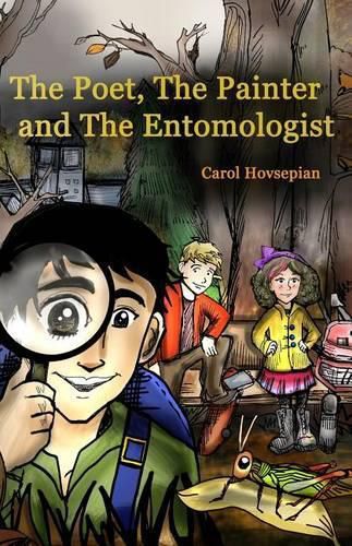 Cover image for The Poet, The Painter and The Entomologist