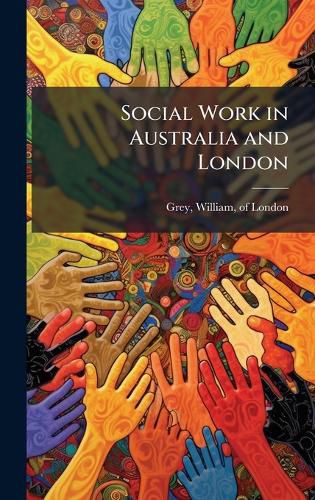 Cover image for Social Work in Australia and London
