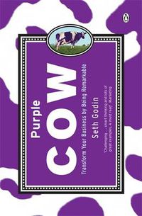 Cover image for Purple Cow: Transform Your Business by Being Remarkable