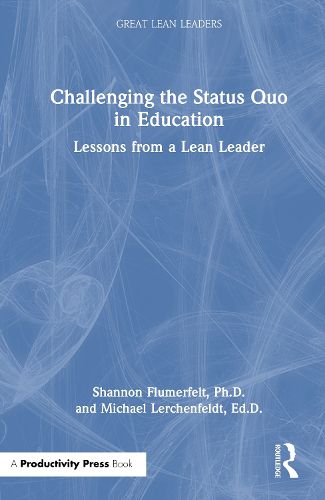 Cover image for Challenging the Status Quo in Education